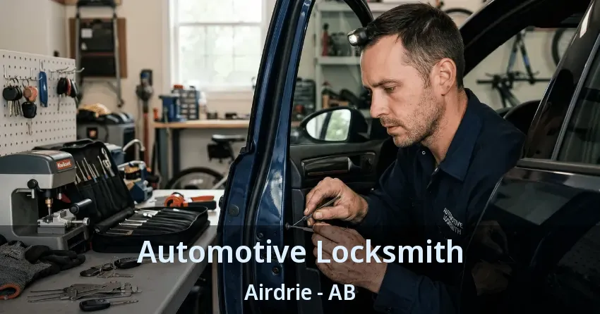 Automotive Locksmith Airdrie - AB