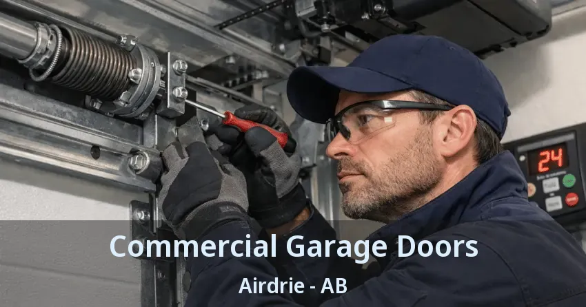 Commercial Garage Doors Airdrie - AB