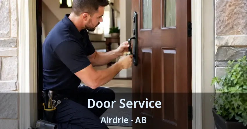 Door Service Airdrie - AB