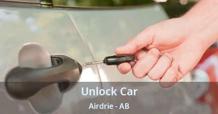 Unlock Car Airdrie - AB